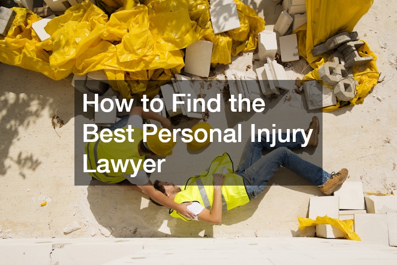 How to Find the Best Personal Injury Lawyer