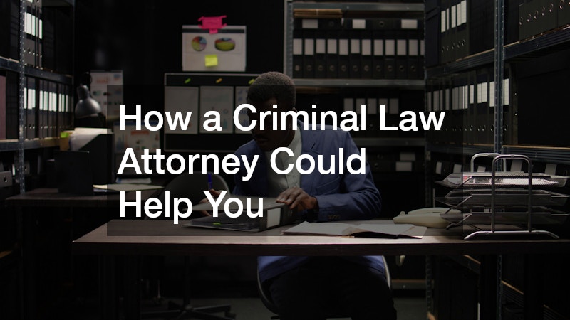 How a Criminal Law Attorney Could Help You